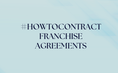 How To Contract | Franchise Agreement