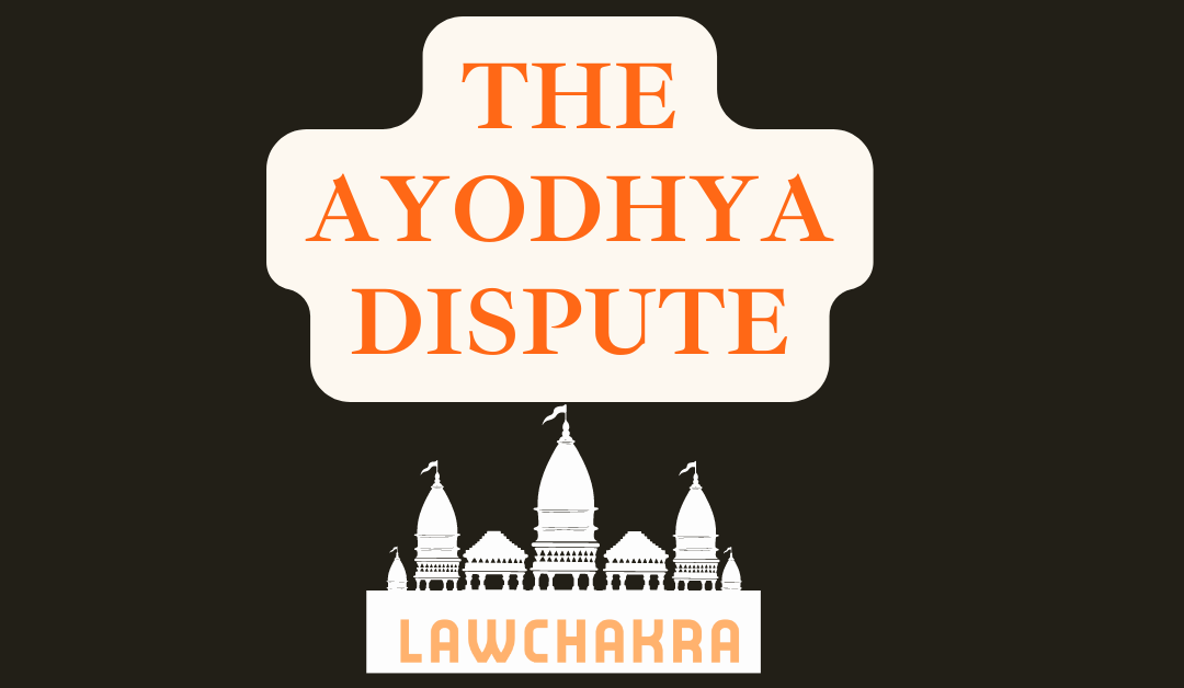 Case Analysis | The Ayodhya Verdict